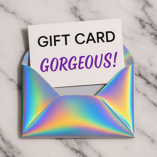 Gorgeous - Gift Card
